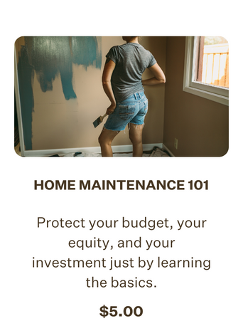Home Maintenance 101 Homeownership Education Course Framework
